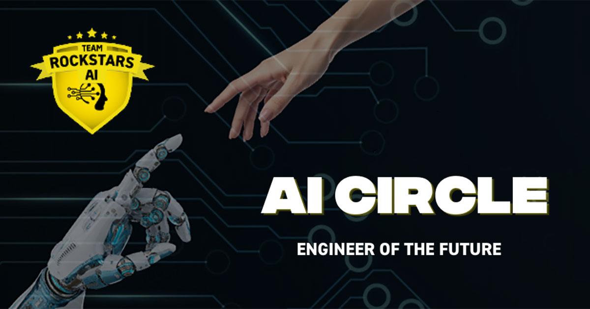 AI Circle - Engineer of the Future