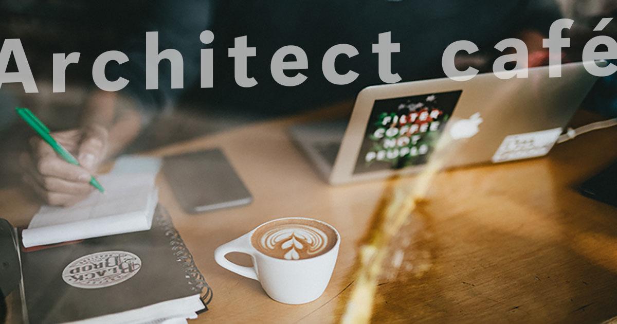 Architect Cafe #4 - So, You Want to Be a Solutions Architect?